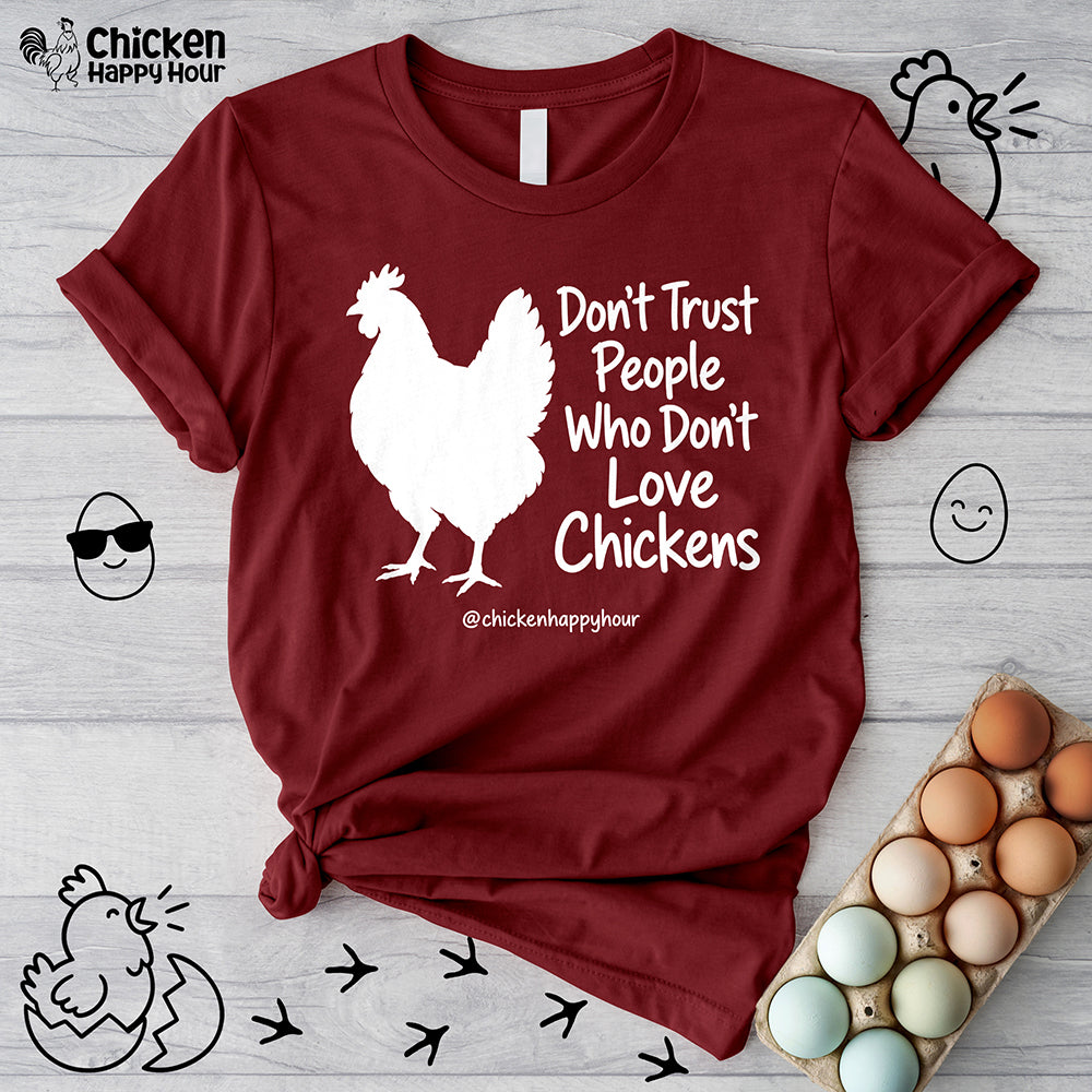 Who Don't Love Chickens Unisex Tee
