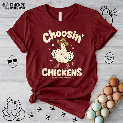 Choosin' CHICKENS Unisex Tee