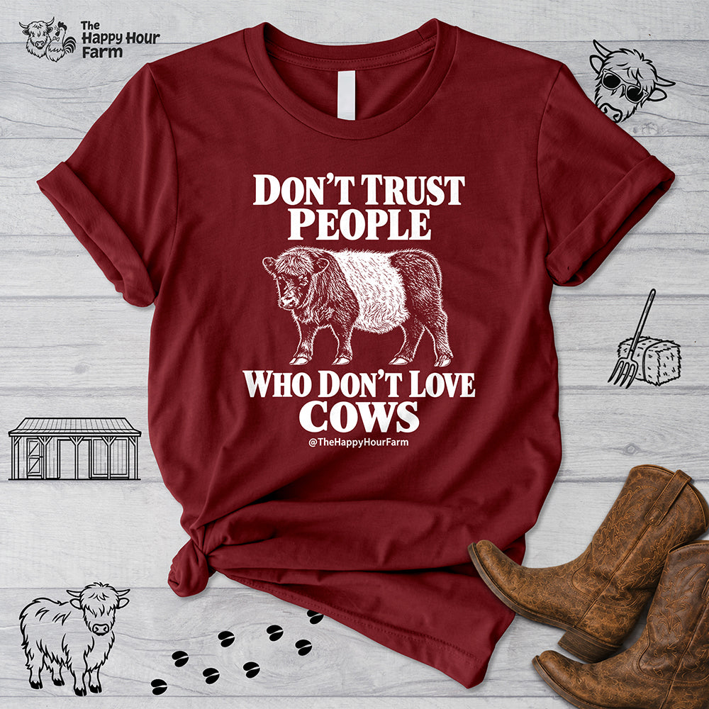 Don't Trust People Unisex Tee