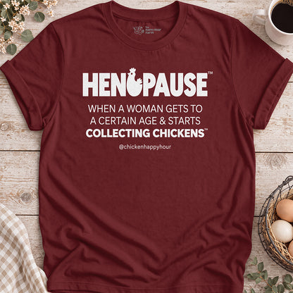 Henopause® – Collecting Chickens Era Unisex Tee