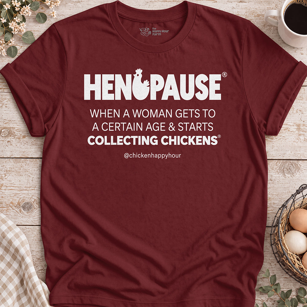 Henopause® – Collecting Chickens Era Unisex Tee