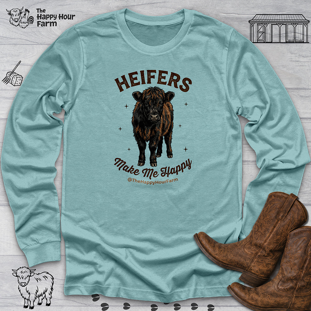 Heifers Make Me Happy Long Sleeve