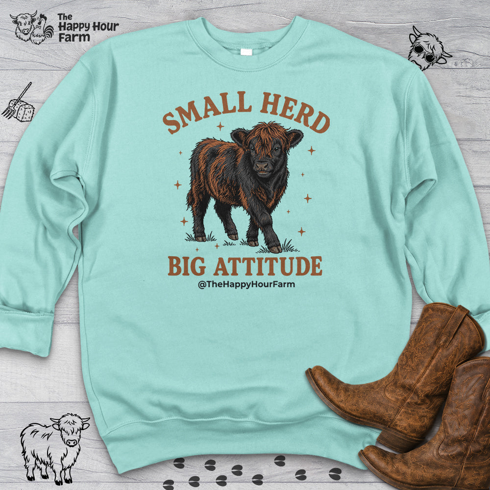 Small Herd Big Attitude Sweatshirt