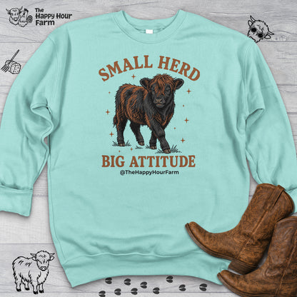 Small Herd Big Attitude Sweatshirt