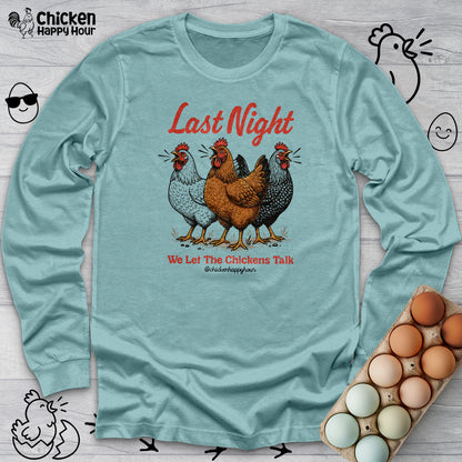 Last Night Long Sleeve