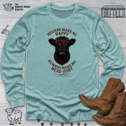 Heifer Маkе Me Happy Long Sleeve