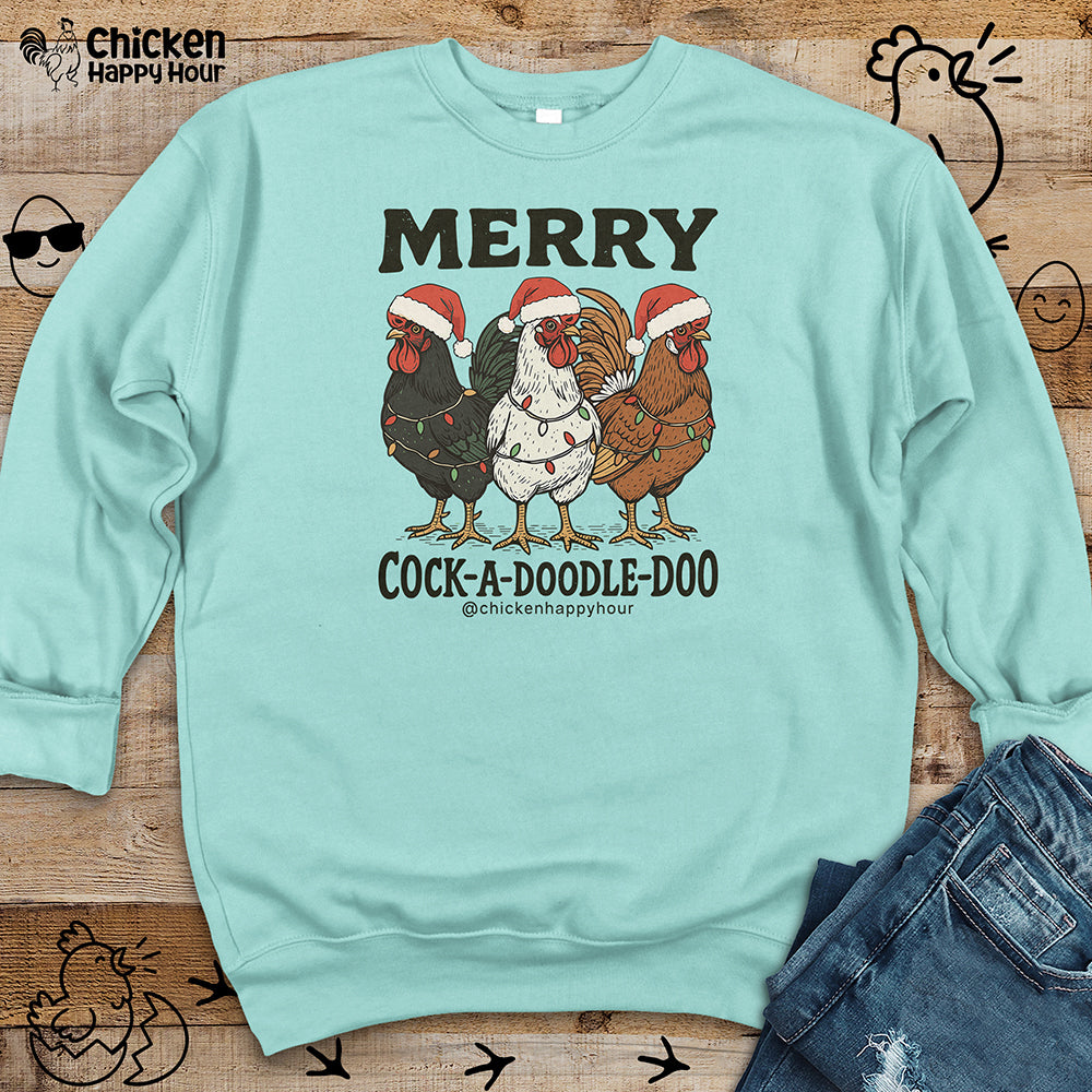 Merry Cock a Doodle Doo Sweatshirt