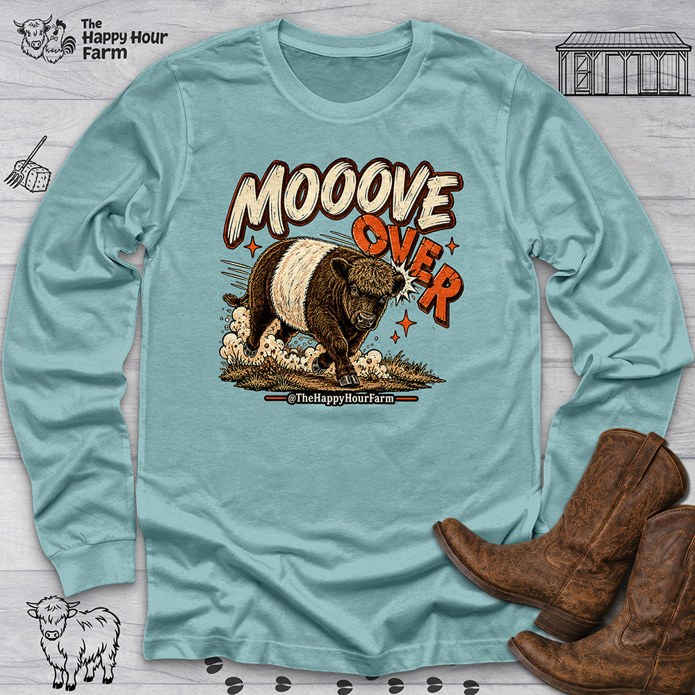 MOOOVE OVER Long Sleeve
