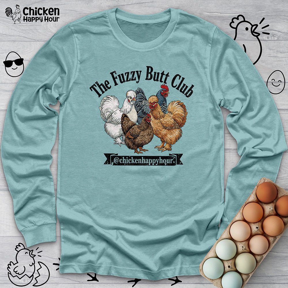The Fuzzy Butt Club Long Sleeve