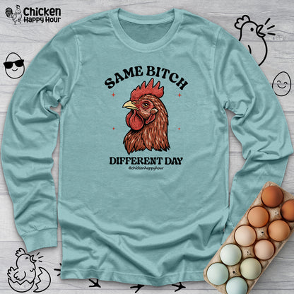 Same Bitch Long Sleeve
