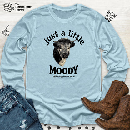 Just a Little Moody Long Sleeve