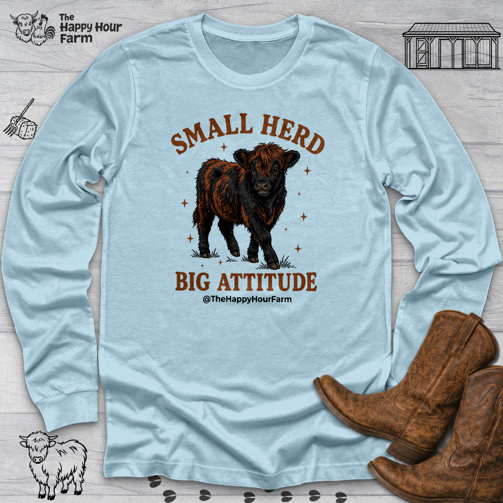 Small Herd Big Attitude Long Sleeve