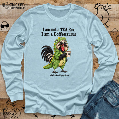 I Am a Coffeesaurus Long Sleeve