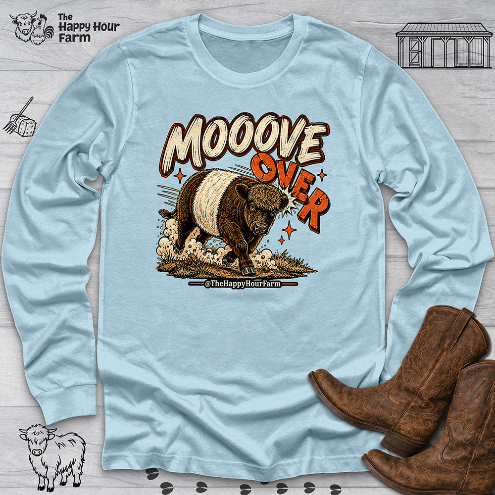 MOOOVE OVER Long Sleeve