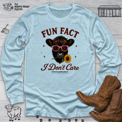 Fun Fact I Don't Care Long Sleeve