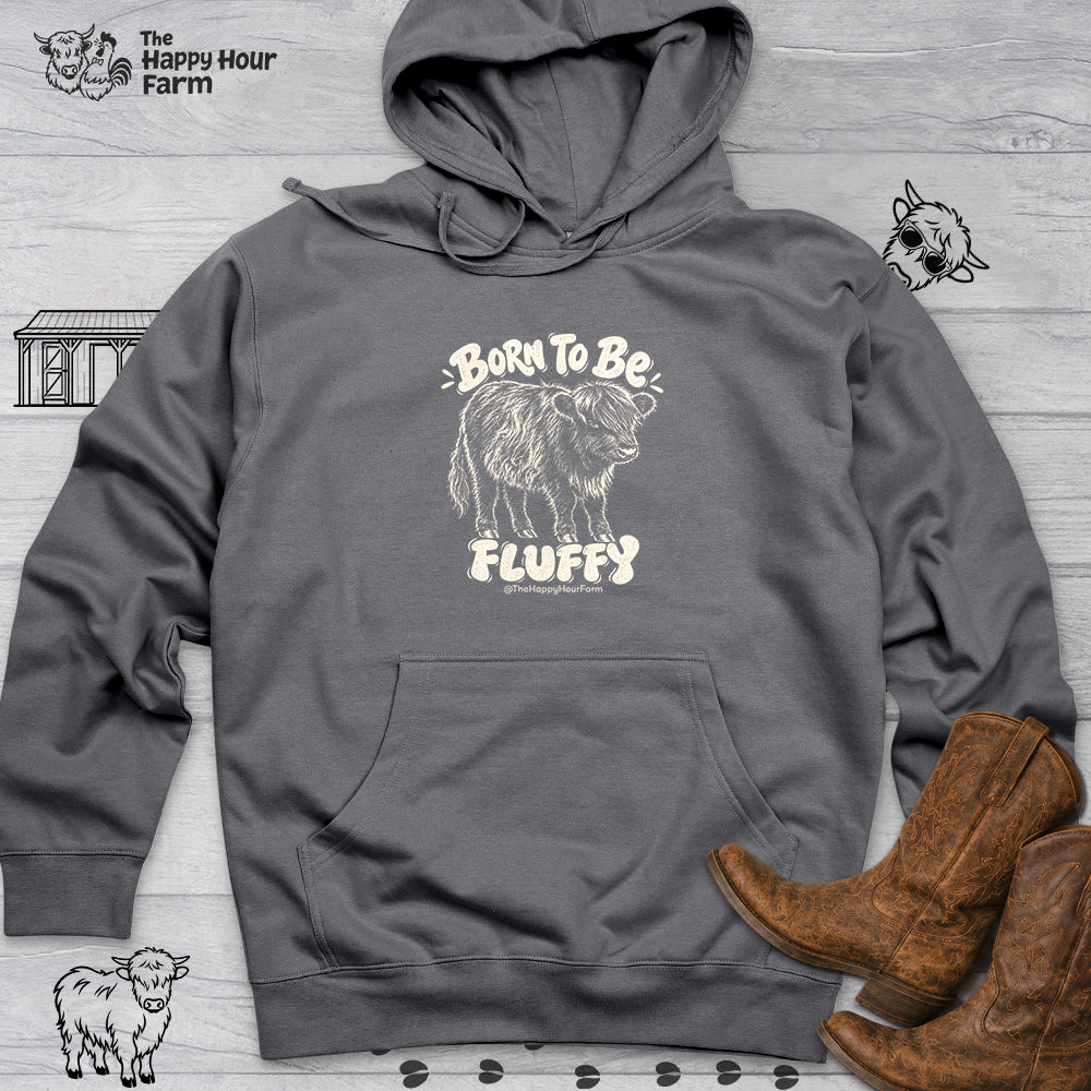 Born To Be Fluffy Hooded Sweatshirt
