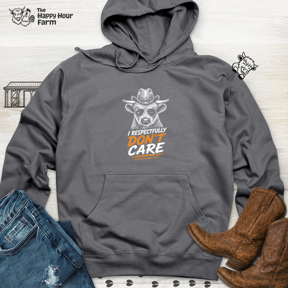 I Respectfully Don't Care Hooded Sweatshirt