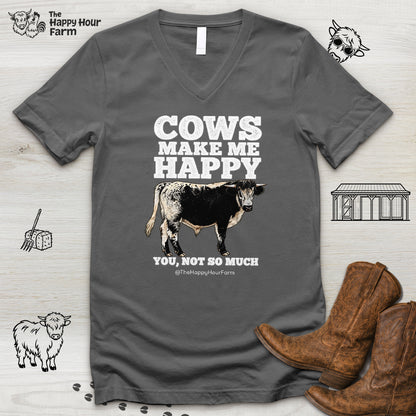 Cows Make Me Happy, You Not So Much V-Neck Tee