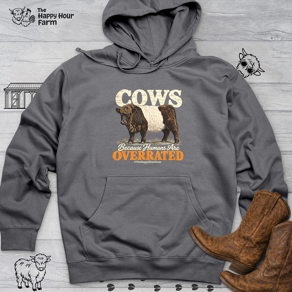 Cows Because Humans Are Overrated Hooded Sweatshirt
