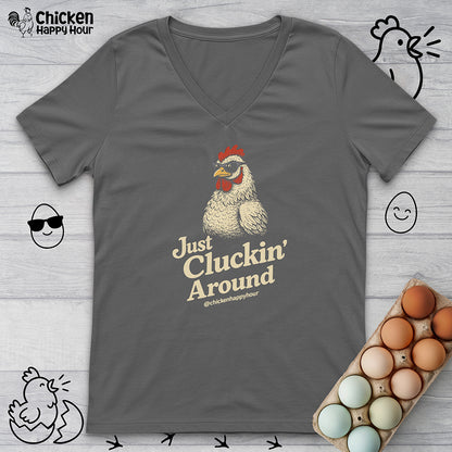 Just Cluckin' Around V-Neck Tee