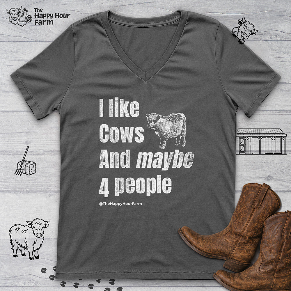 I Like Cows and Maybe 4 People V-Neck Tee