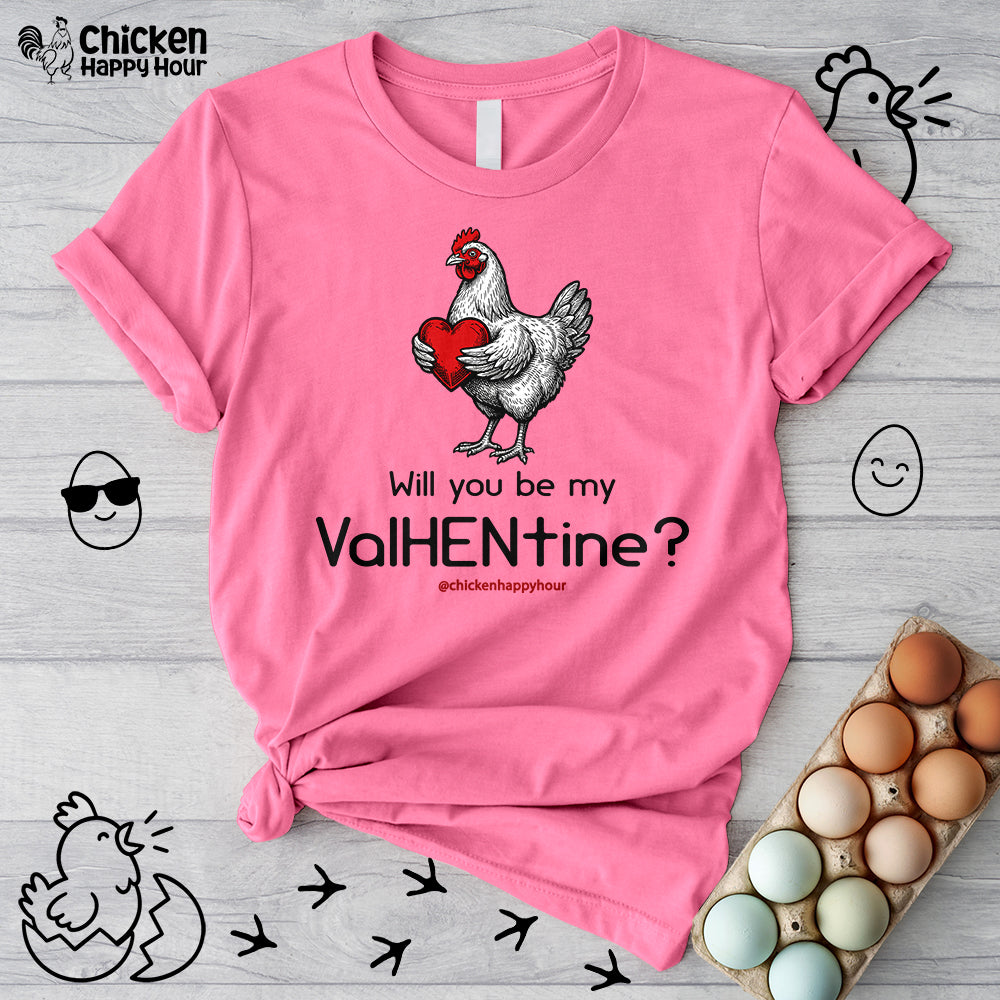 Will you be my ValHENtine Unisex Tee