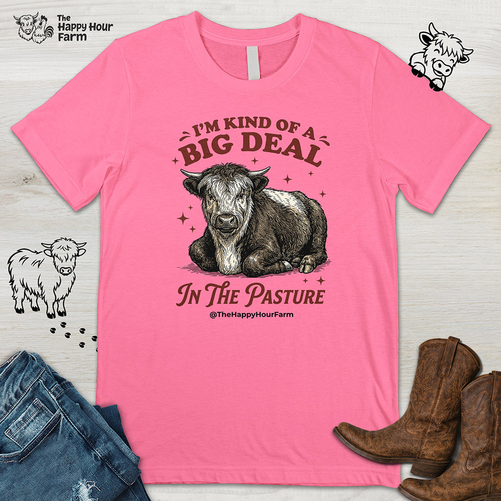 I'm Kind Of a Big Deal Unisex Tee