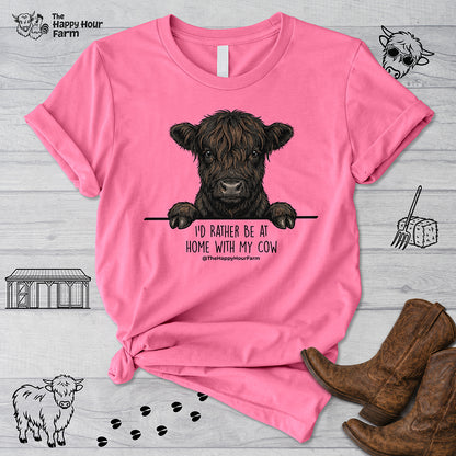 I'd Rather Be at Home With My Cow Unisex Tee