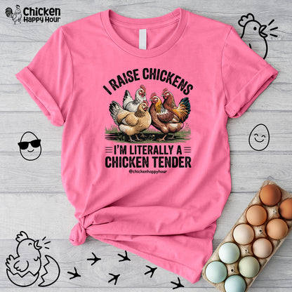 I'm Literally a Chicken Tender Unisex Tee