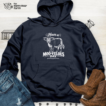 Have a MOO-VELOUS Day Hooded Sweatshirt