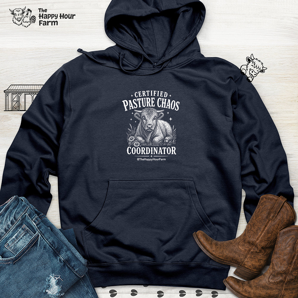 Certified Pasture Chaos Coordinator Hooded Sweatshirt