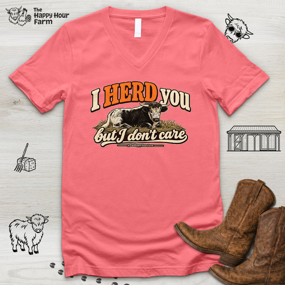 I HERD You V-Neck Tee