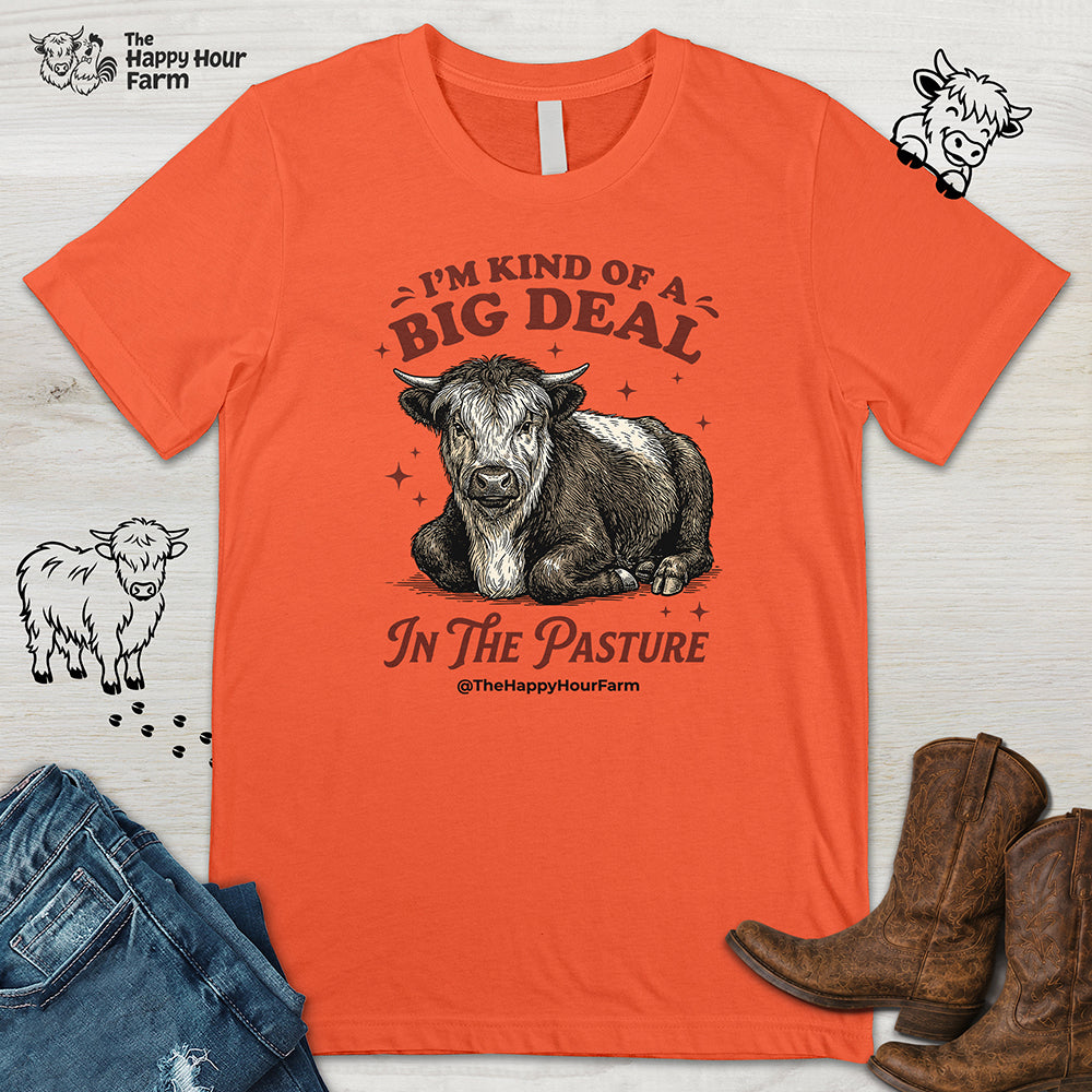 I'm Kind Of a Big Deal Unisex Tee