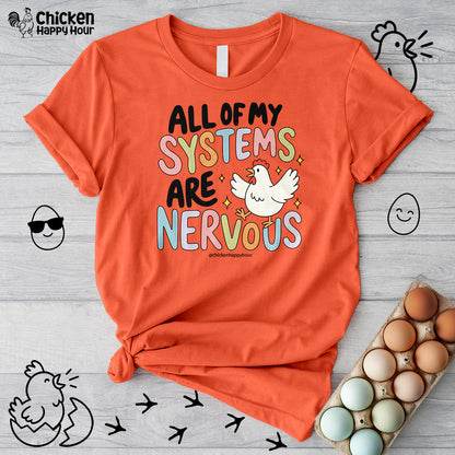 All Systems Are Nervous Unisex Tee