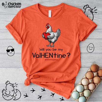 Will you be my ValHENtine Unisex Tee