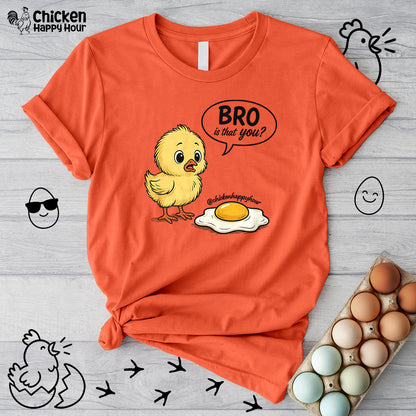 Bro Is That You Unisex Tee