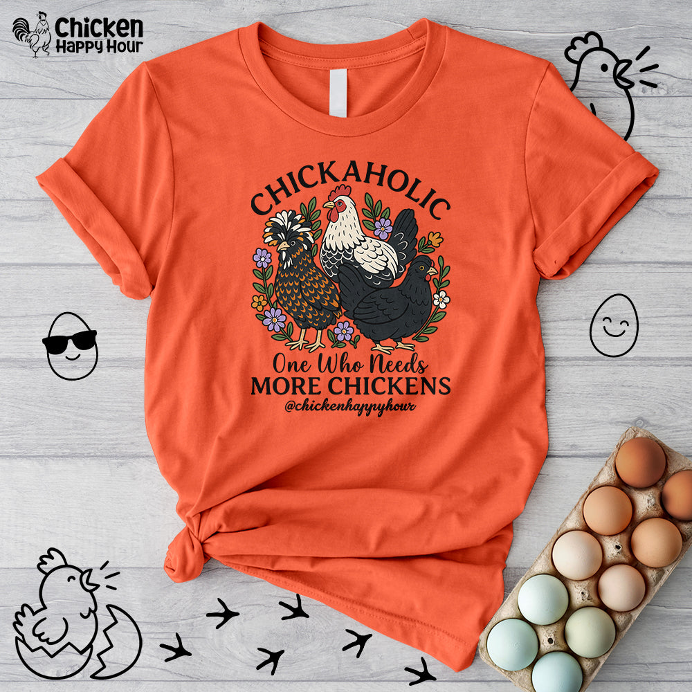 Chickaholic Unisex Tee