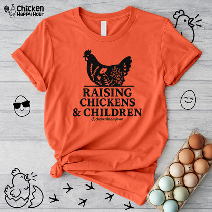 Raising Chickens & Children Today Unisex Tee