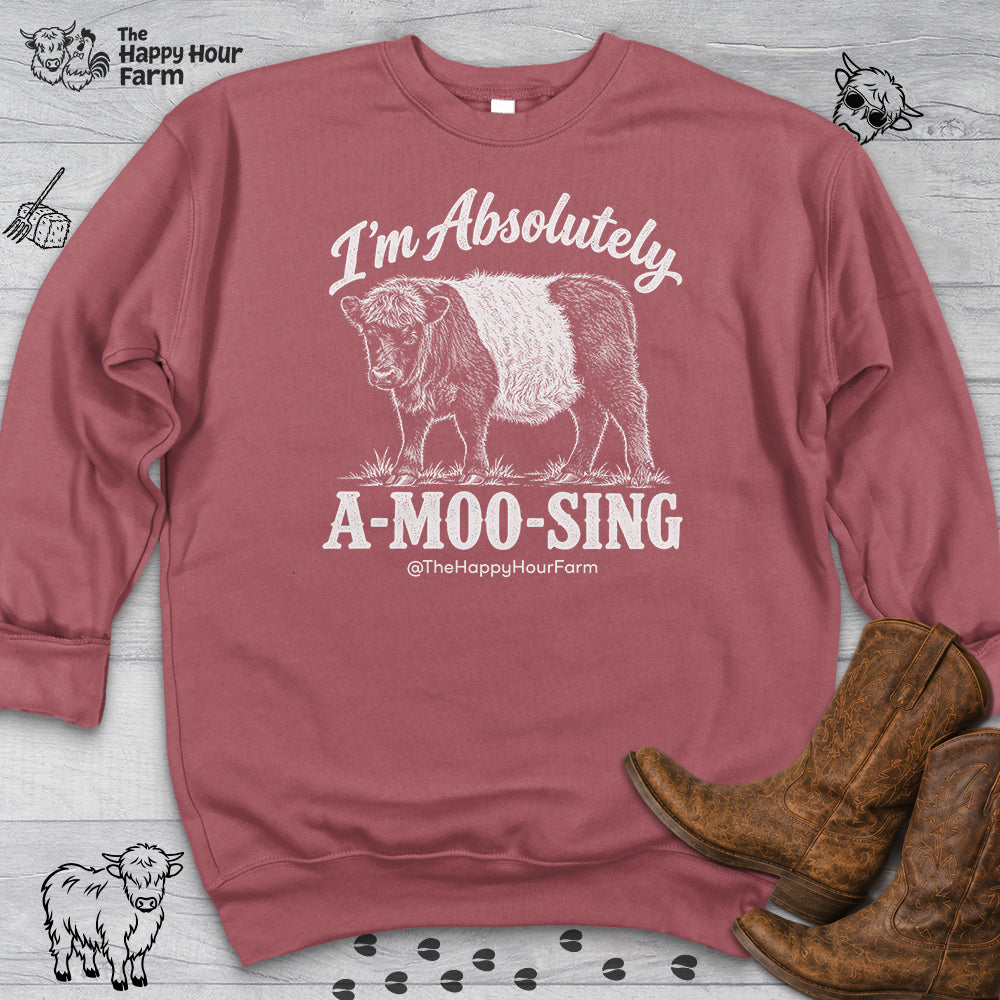 I'm Absolutely A-MOO-SING Sweatshirt