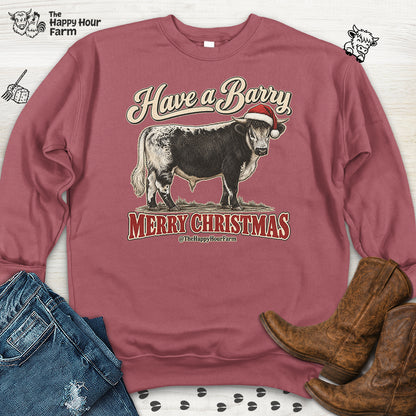 Have a Barry MERRY CHRISTMAS Sweatshirt