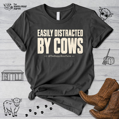 Easily Distracted by Cows Unisex Tee