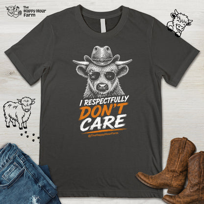 I Respectfully Don't Care Unisex Tee