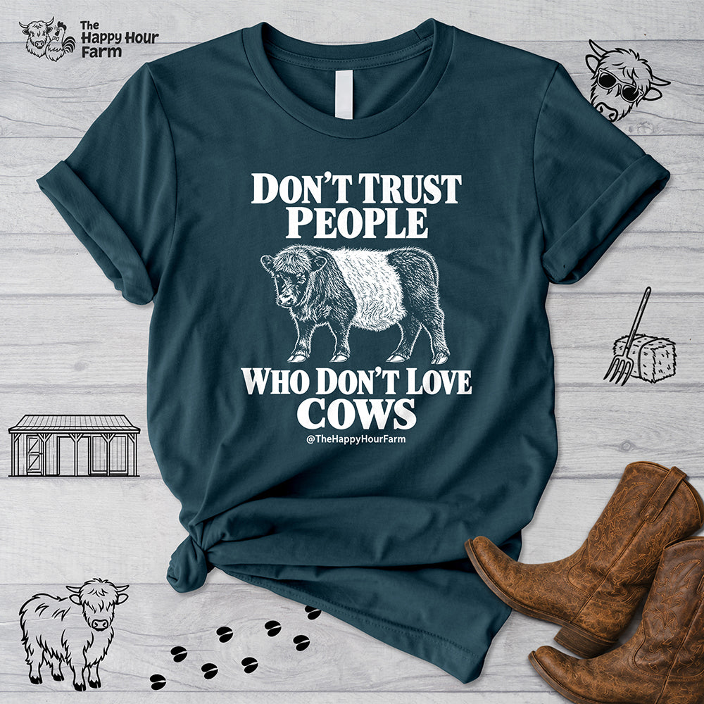 Don't Trust People Unisex Tee