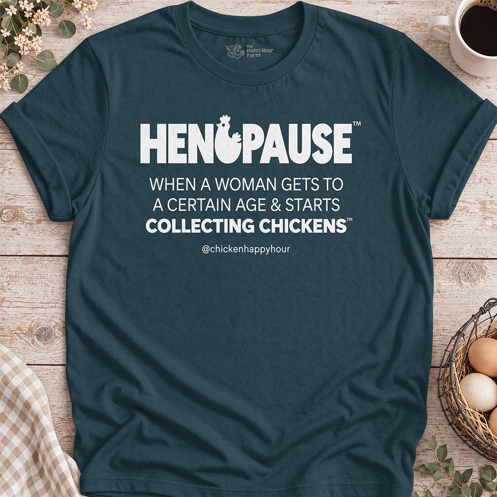 Henopause® – Collecting Chickens Era Unisex Tee