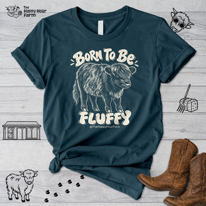 Born To Be Fluffy Unisex Tee