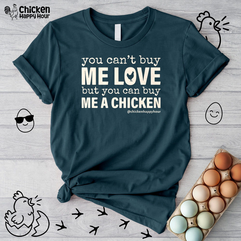 You Can’t Buy Me Love Unisex Tee