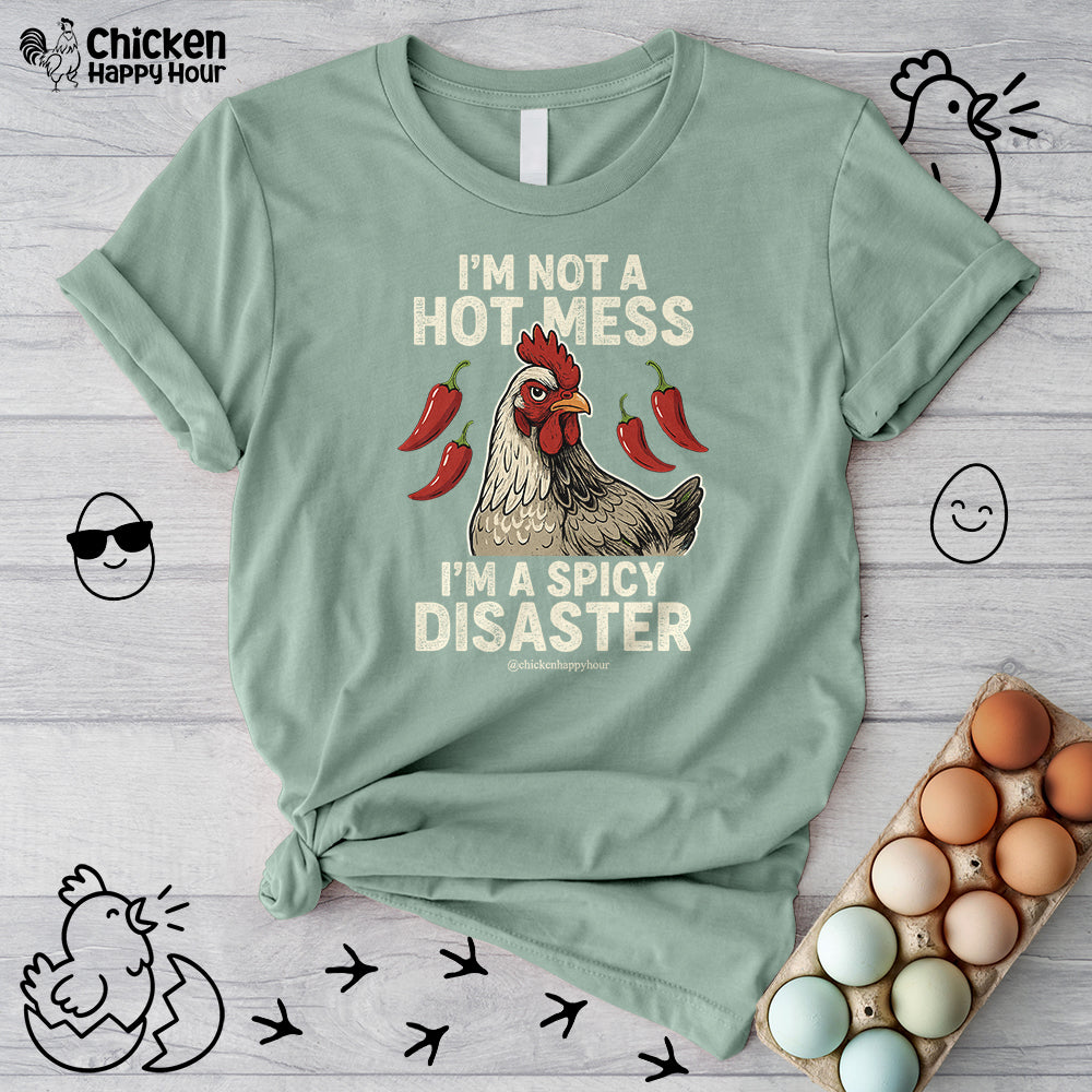 I’m Not a Hot Mess Unisex Tee