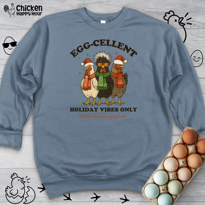Egg-Cellent Holiday Vibes Only Sweatshirt