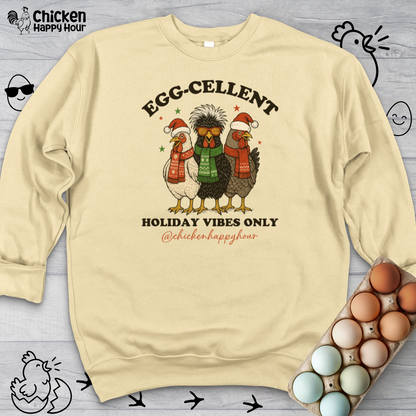 Egg-Cellent Holiday Vibes Only Sweatshirt