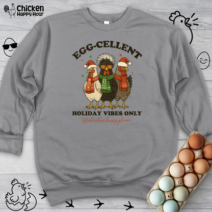 Egg-Cellent Holiday Vibes Only Sweatshirt